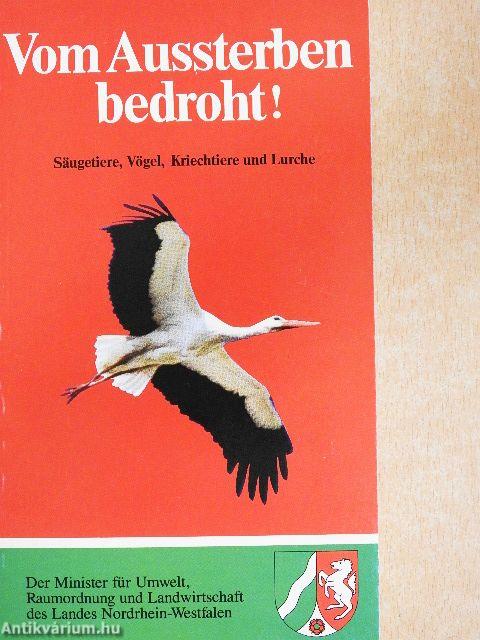 Vom Aussterben bedroht!