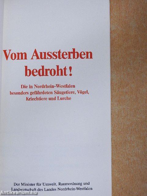 Vom Aussterben bedroht!