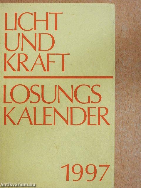 Licht und Kraft Losungskalender 1997
