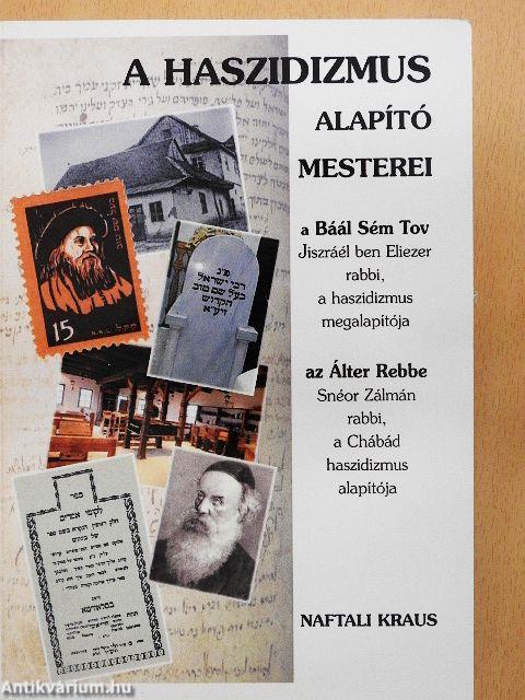 A haszidizmus alapító mesterei