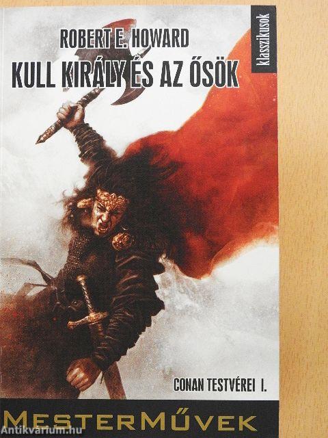 Kull király és az ősök