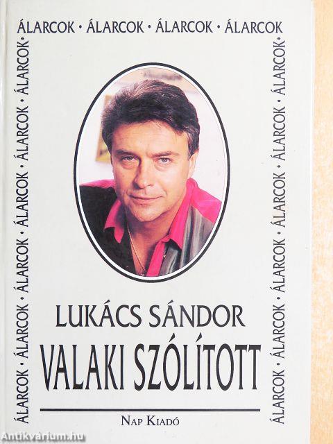 Valaki szólított