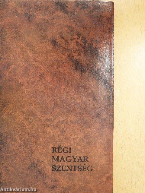 Régi magyar szentség