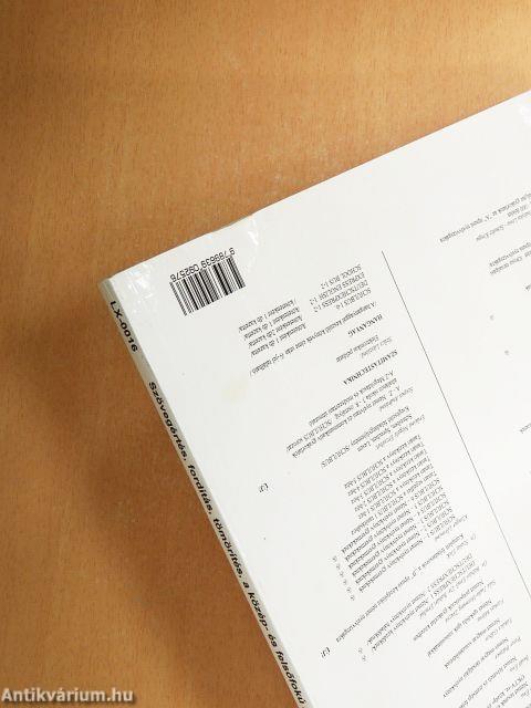 Szövegértés, fordítás, tömörítés, a közép- és felsőfokú angol nyelvvizsgákra