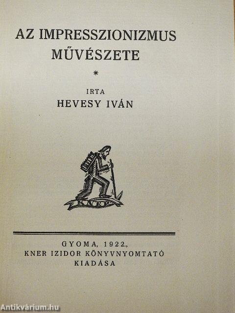 Az impresszionizmus művészete