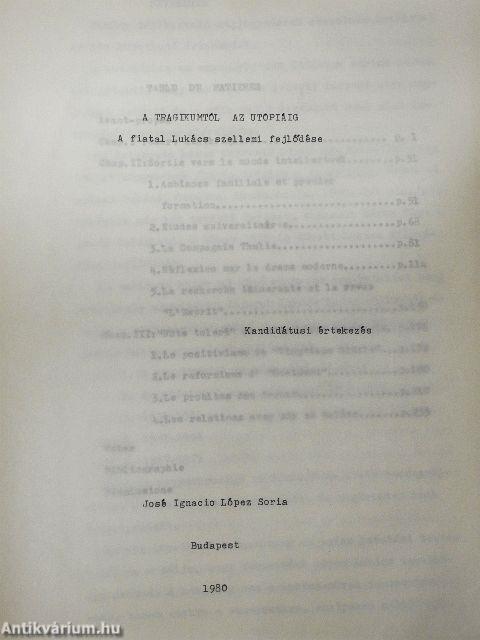 A tragikumtól az utópiáig - A fiatal Lukács szellemi fejlődése