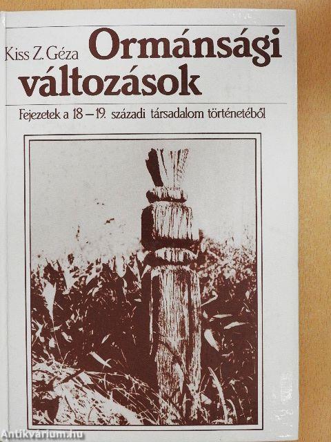 Ormánsági változások