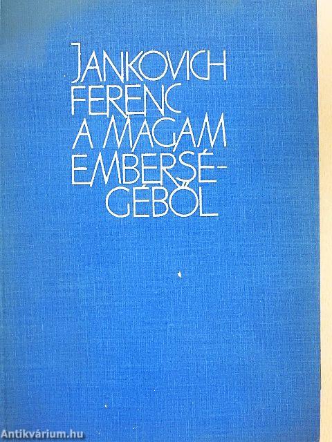 A magam emberségéből