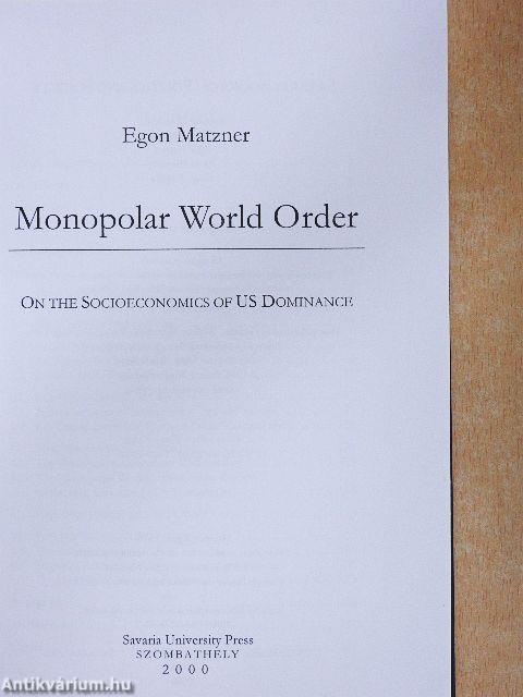 Monopolar World Order