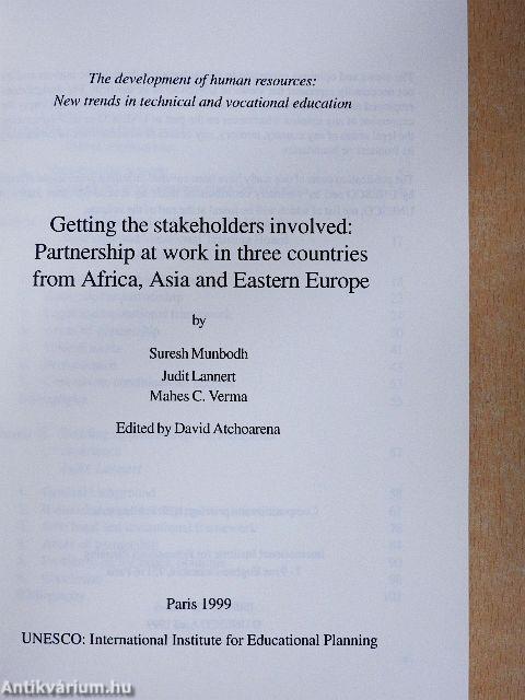 Getting the stakeholders involved: Partnership at work in three countries from Africa, Asia and Eastern Europe