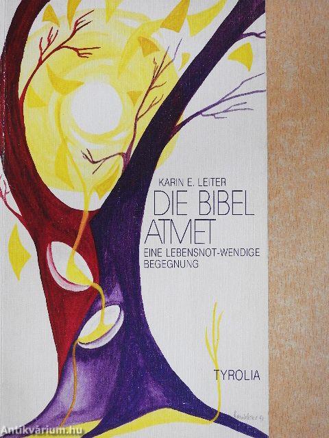 Die Bibel atmet