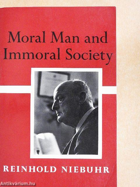 Moral Man and Immoral Society