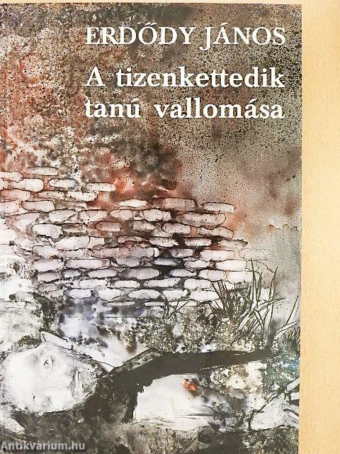 A tizenkettedik tanú vallomása