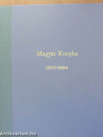 Magyar Konyha 1993-1994. január-december