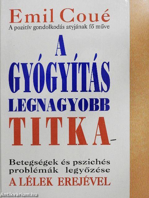 A gyógyítás legnagyobb titka