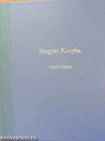 Magyar Konyha 1990-1992. január-december