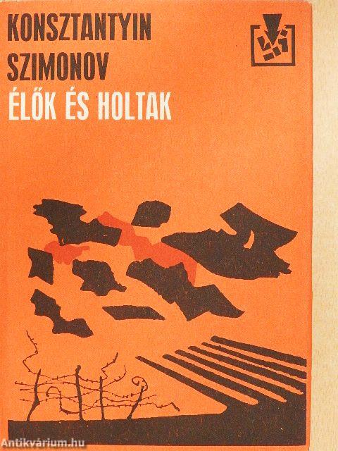 Élők és holtak