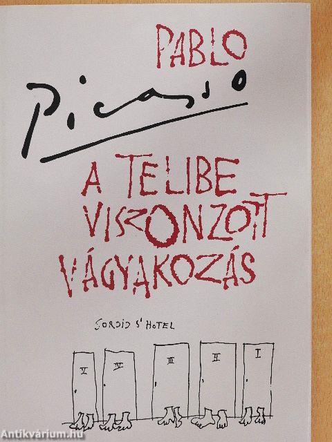 A telibe viszonzott vágyakozás