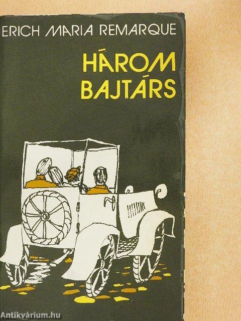 Három bajtárs