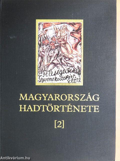 Magyarország hadtörténete 2.