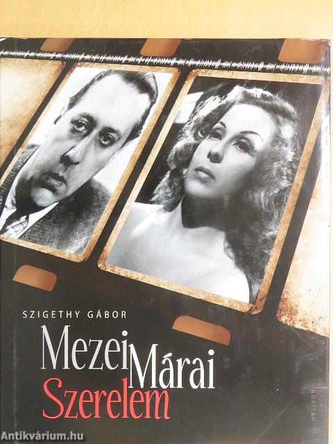 Mezei, Márai, Szerelem