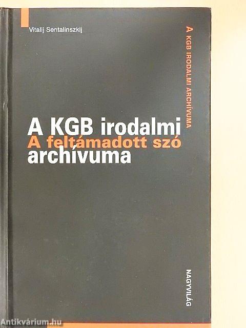 A KGB irodalmi archívuma