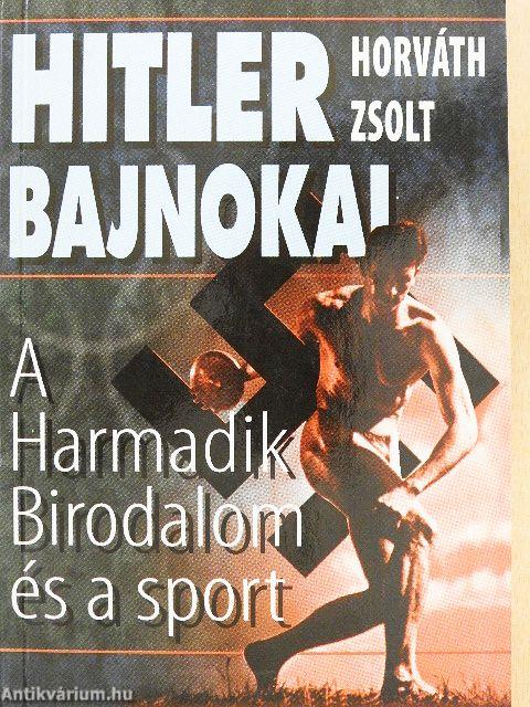 Hitler bajnokai
