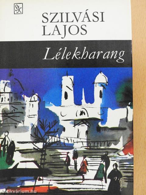 Lélekharang (aláírt példány)