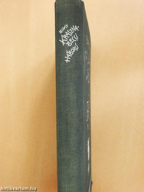 Krasznabecsi háború (dedikált példány)