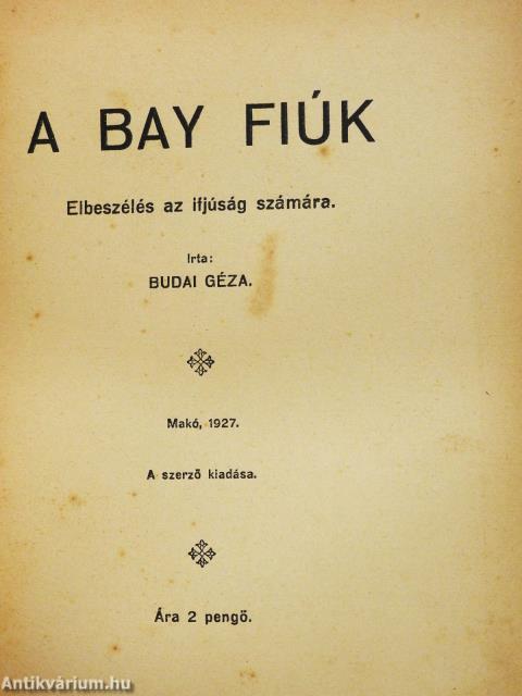 A Bay fiúk (dedikált példány)