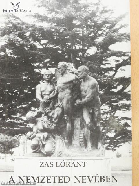 A nemzeted nevében (dedikált példány)