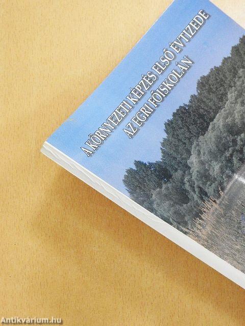 A környezeti képzés első évtizede az egri főiskolán