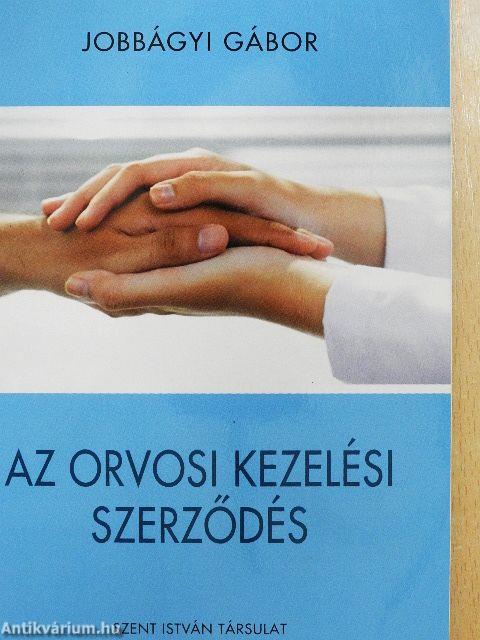 Az orvosi kezelési szerződés