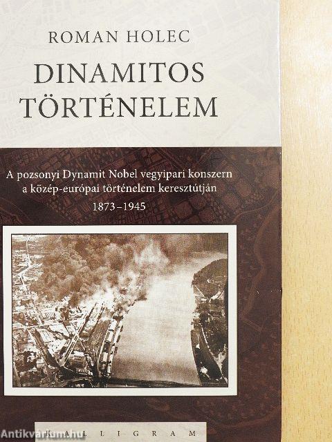 Dinamitos történelem
