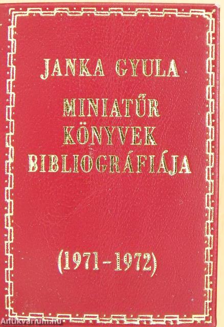 Miniatűr könyvek bibliográfiája 1971-1972 (minikönyv)