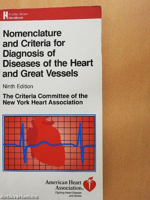 Nomenclature and Criteria for Diagnosis of Diseases of the Heart and Great Vessels