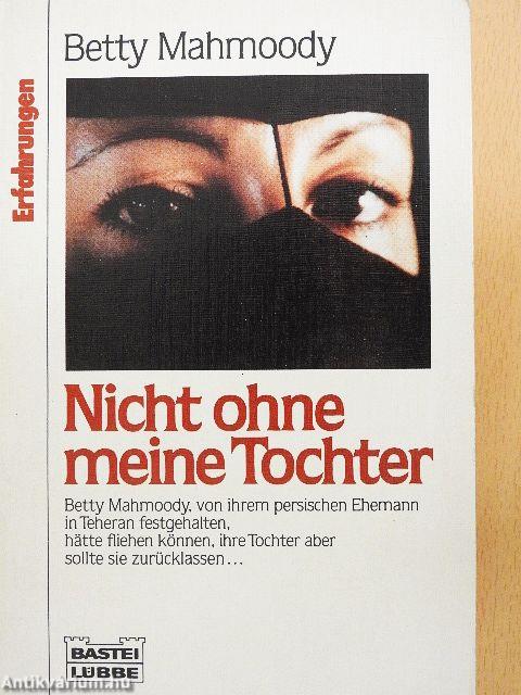 Nicht ohne meine Tochter