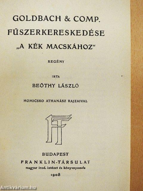 Goldbach & Comp. fűszerkereskedése "A kék macskához"