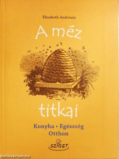 A méz titkai