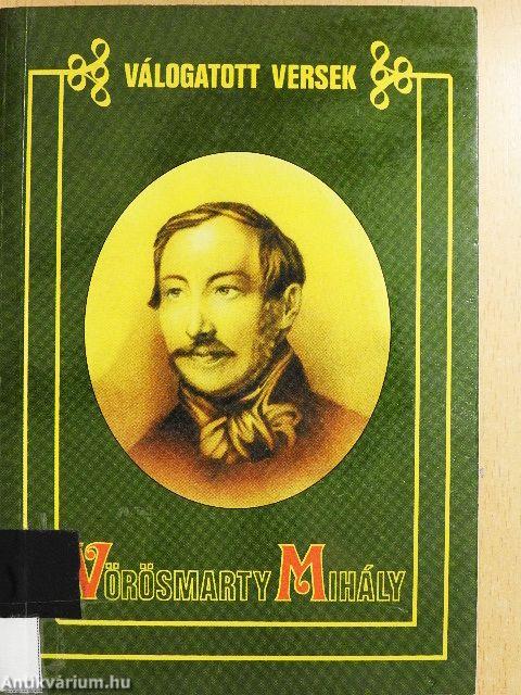 Vörösmarty Mihály válogatott versei