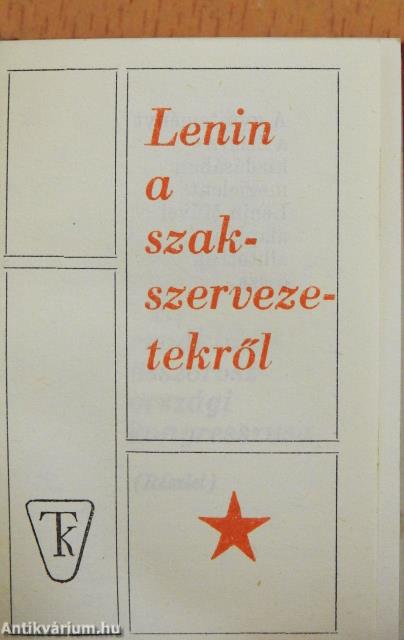 Lenin a szakszervezetekről (minikönyv)