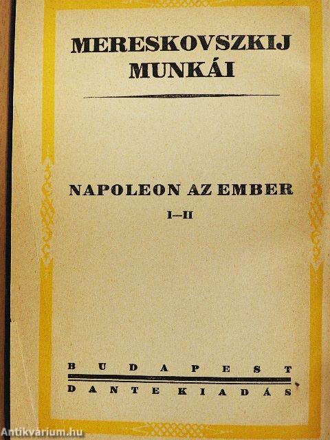 Napoleon az ember I-II.