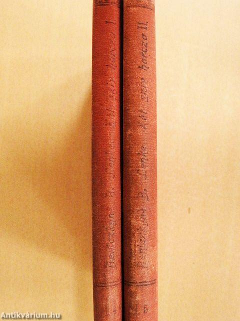 Két sziv harcza I-II.