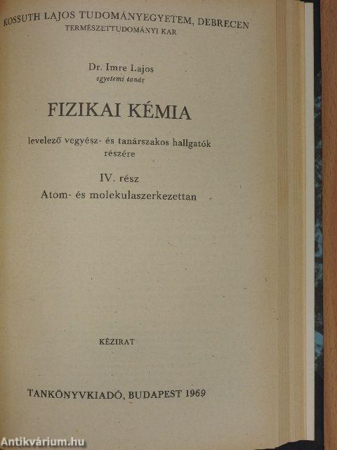 Fizikai kémia I-IV.