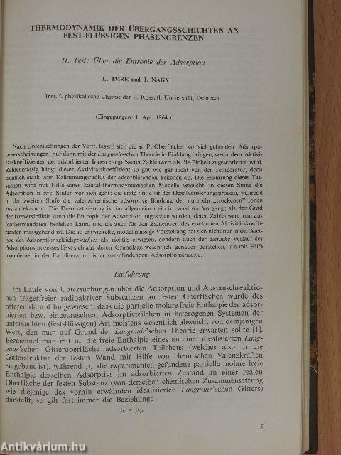 Über die Diffusion von Radongas (222Rn) in Porösen Festen Körpern/Neuartige Elektrochemische Verfahren zur Herstellung Tragerfreier Radioaktiver Praparate/Radioaktív abszolút mérések atommag-kémiai jelentősége I.