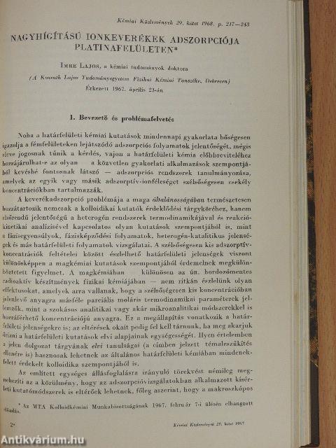 Über die Diffusion von Radongas (222Rn) in Porösen Festen Körpern/Neuartige Elektrochemische Verfahren zur Herstellung Tragerfreier Radioaktiver Praparate/Radioaktív abszolút mérések atommag-kémiai jelentősége I.