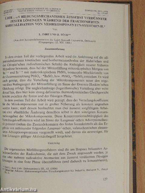 Über die Diffusion von Radongas (222Rn) in Porösen Festen Körpern/Neuartige Elektrochemische Verfahren zur Herstellung Tragerfreier Radioaktiver Praparate/Radioaktív abszolút mérések atommag-kémiai jelentősége I.