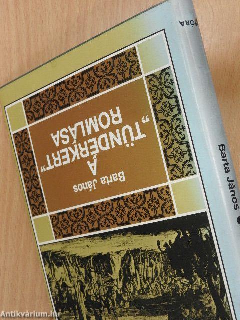 A "Tündérkert" romlása