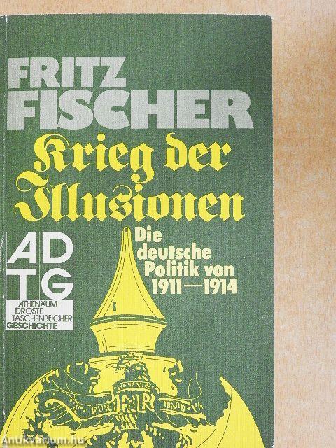 Krieg der Illusionen