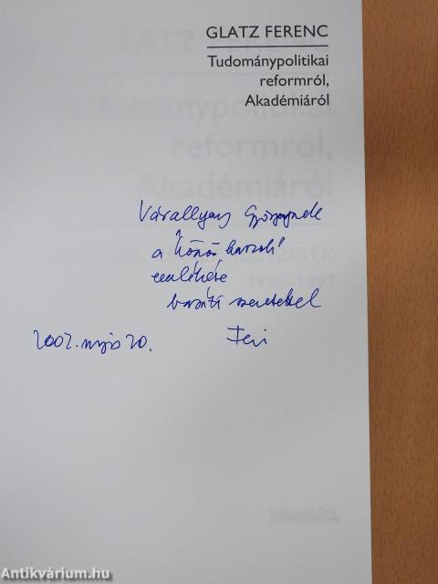 Tudománypolitikai reformról, Akadémiáról (dedikált példány)
